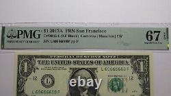 $1 2017 Fancy Serial Number Federal Reserve Bank Note Bill UNC67 PMG #60666600