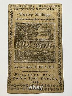 1777 Twelve Shillings Pennsylvania PA Colonial Currency Bank Note Bill 12s RARE