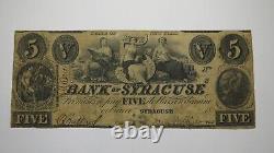 $5 1862 Syracuse New York NY Obsolete Currency Bank Note Bill! Bank of Syracuse