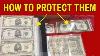 5 Tips On How To Protect Your Rare Paper Money U0026 Valuable Currency