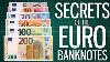 Secrets Of The Euro